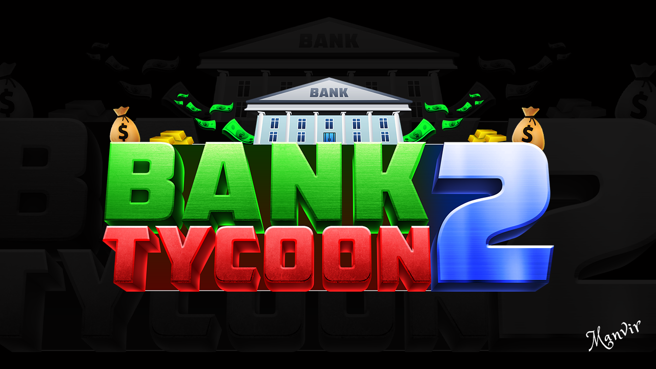 Bank Tycoon 2 Logo